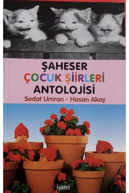 Şaheser Çocuk Şiirleri Antolojisi