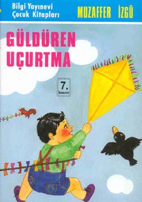 Bilgi Yayınevi Güldüren Uçurtma