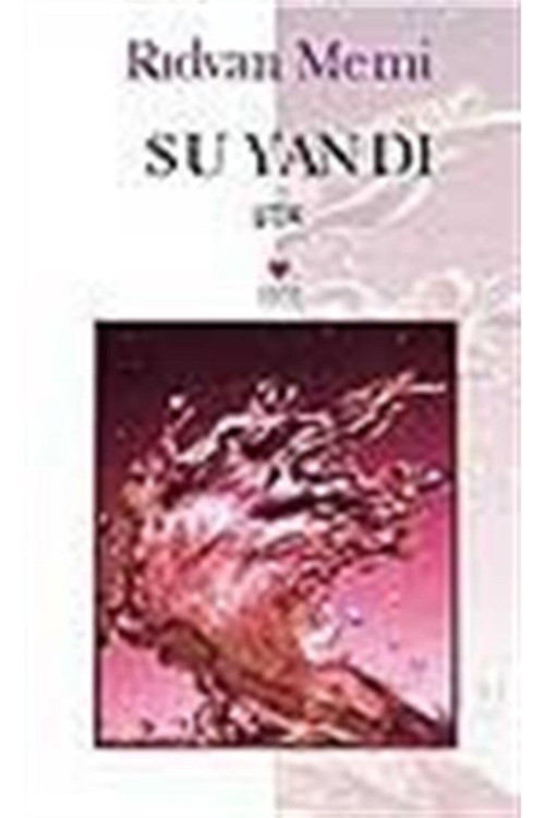 Su Yandı - Rıdvan Memi