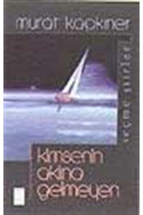 Kimsenin Aklına Gelmeyen - Murat Kapkıner (1999 Basım)