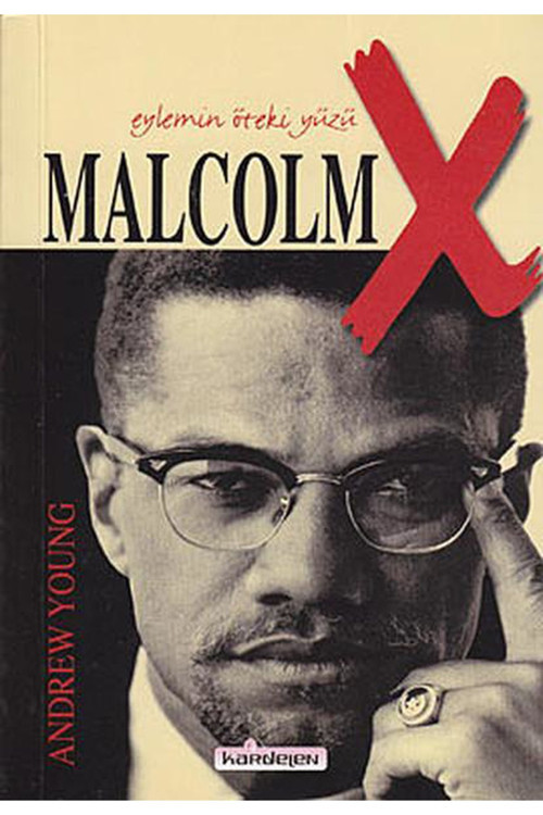 Malcolm X - Eylemin Öteki Yüzü (Cep Boy)