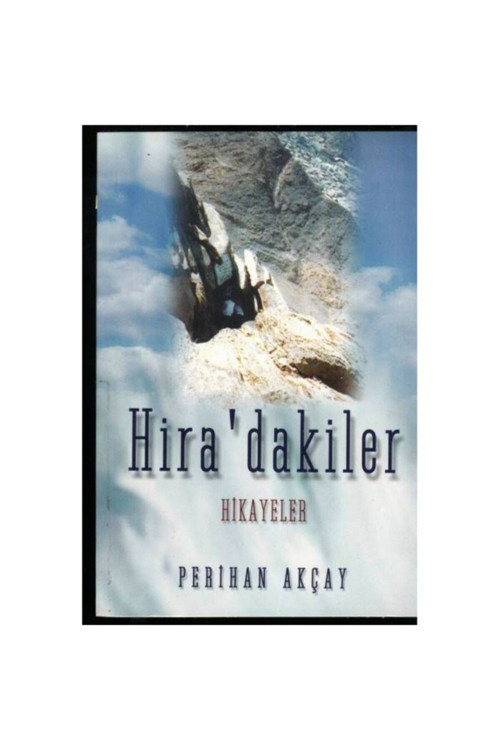 Hira'Dakiler Perihan Akçay