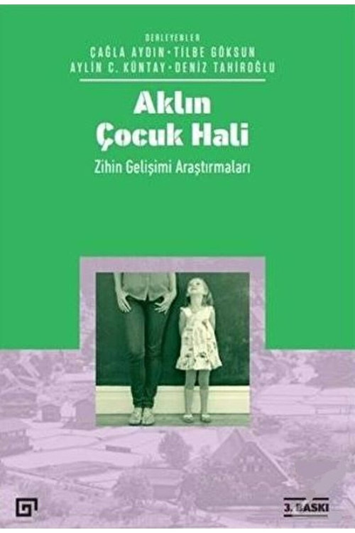 Aklın Çocuk Hali / Aylin C. Küntay / / 9786059389341