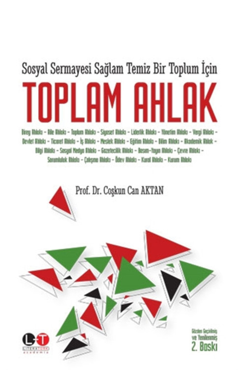 Sosyal Sermayesi Sağlam Temiz Bir Toplum Için Toplam Ahlak / / 9786057474216