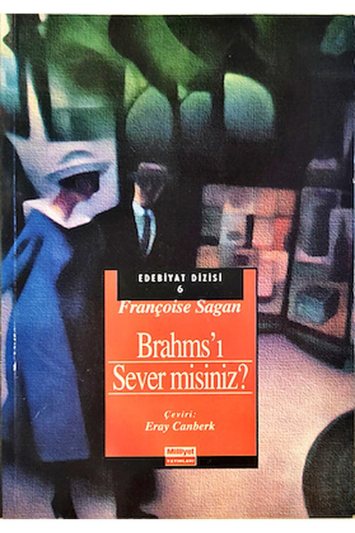 Brahms'I Sever Misiniz? - Françoise Sagan