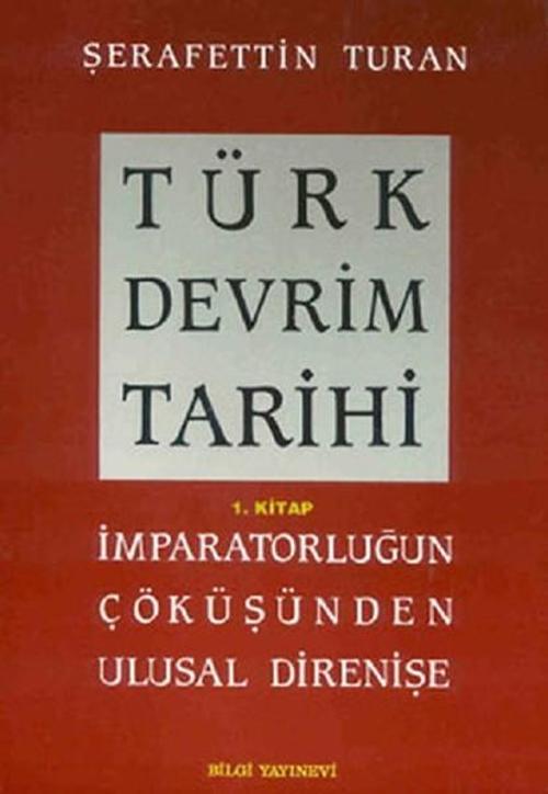 Türk Devrim Tarihi (1. Kitap)