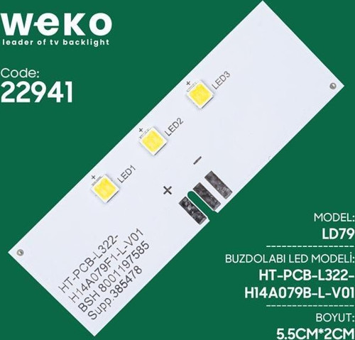 Buzdolabı İç Aydınlatma Ledi Ld79 Ht-Pcb-L322-H14A079B-L-V01 3 Çipli