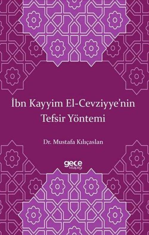 İbn Kayyim El-Cevziyye'nin Tefsir Yöntemi