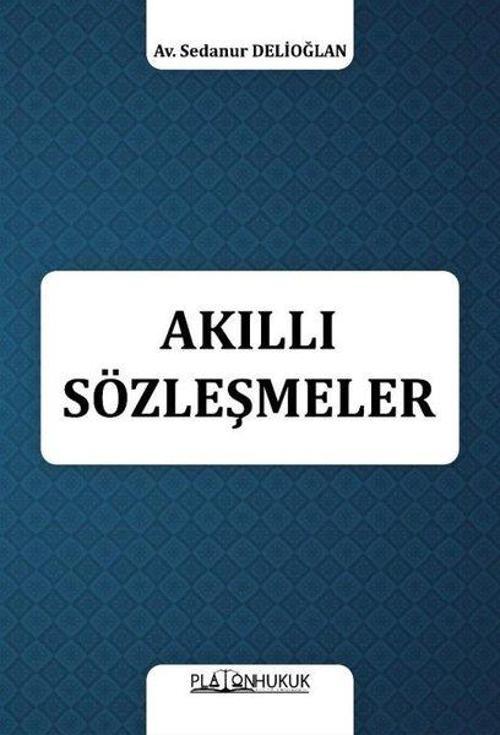 Platon Hukuk Yayınevi Akıllı Sözleşmeler