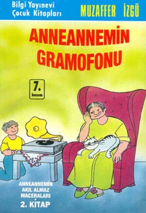 Anneannemin Gramofonu