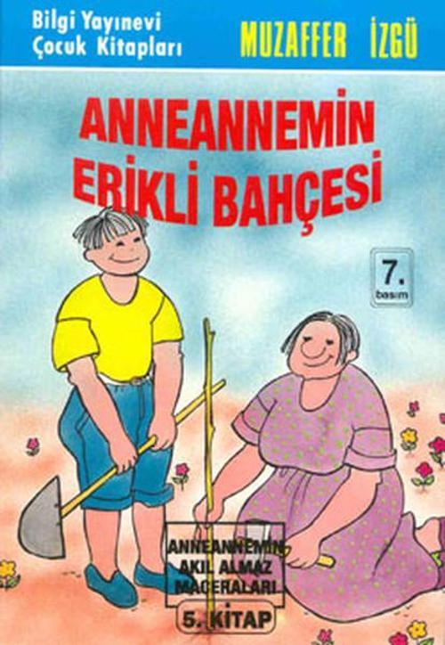 Anneannemin Erikli Bahçesi