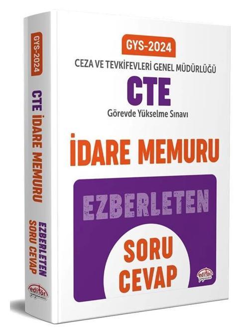 Editör 2024 GYS Ceza ve Tevkifevleri İdare Memuru Ezberleten Soru Cevap Görevde Yükselme Unvan Değişikliği
