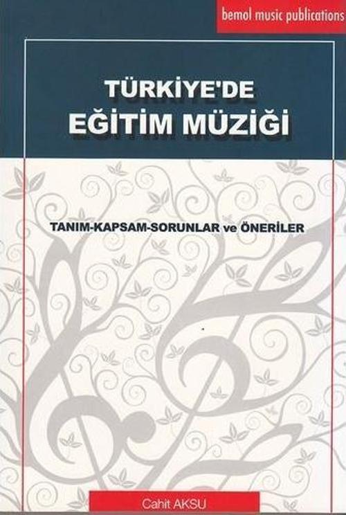 BMY-024 TÜRKİYE DE EĞİTİM MÜZİĞİ-CAHİT AKSU