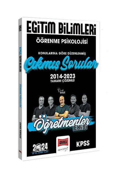 2024 KPSS Eğitim Bilimleri Öğretmenler Ekibi Öğrenme Psikolojisi Konularına Göre Düzenlenmiş Çıkmış 