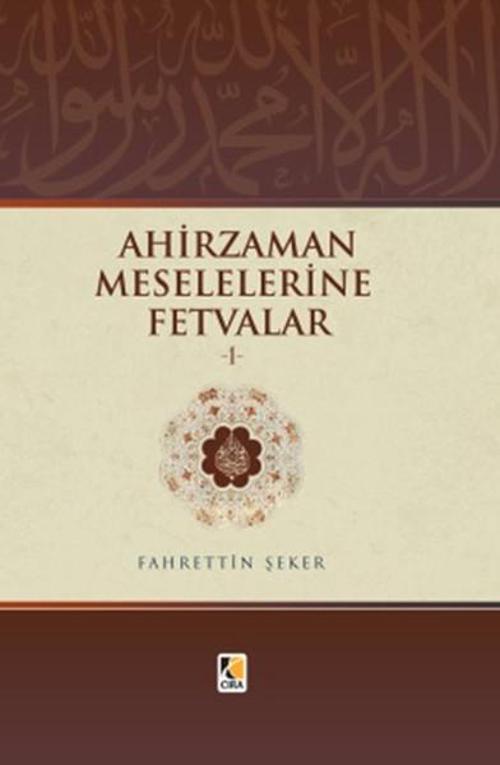 Ahirzaman Meselelerine Fetvalar - 1