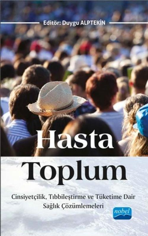 Nobel Akademik Yayıncılık Hasta Toplum