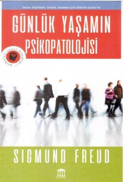 Olympia Yayınları Günlük Yaşamın Psikopatolojisi