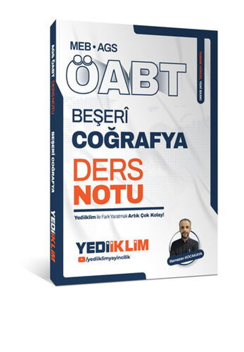 Yediiklim MEB AGS ÖABT Beşeri Coğrafya Ders Notu Yediiklim Yayınları