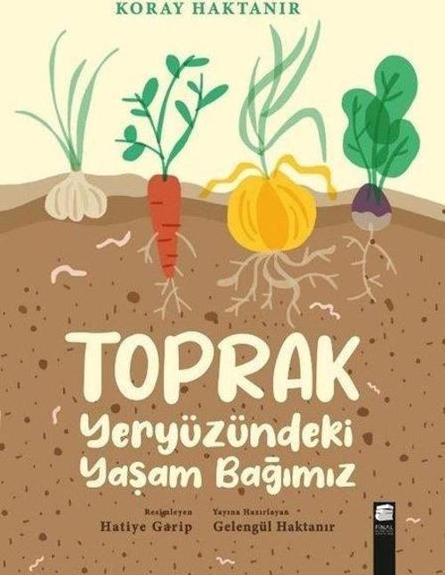 Toprak Yeryüzündeki Yaşam Bağımız
