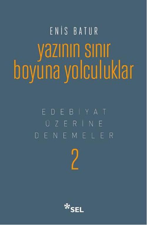 Yazının Sınır Boyuna Yolculuk