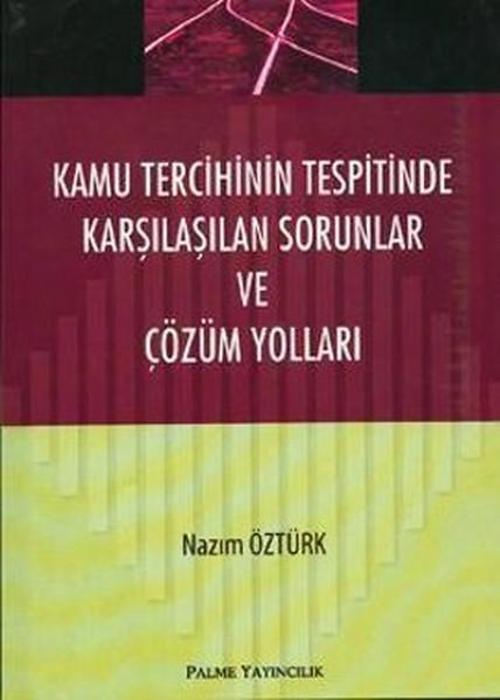Kamu Tercihinin Tespitinde Karşılaşılan Sorunlar ve Çözüm Yolları