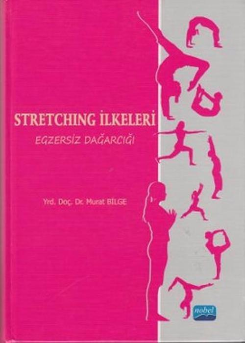 Stretching İlkeleri Egzersiz Dağarcığı