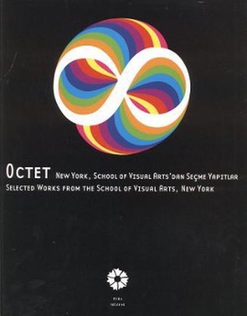 Octet New York, School of Visual Arts'dan Seçme Yapıtlar