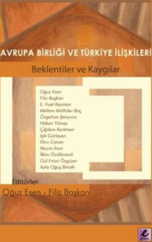 Avrupa Birliği ve Türkiye İlişkileri