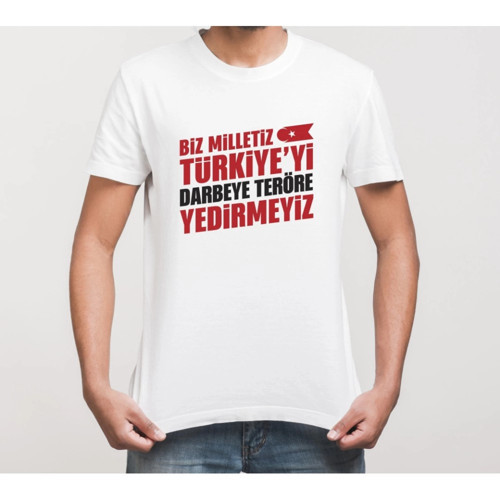 MDB 15 Temmuza Özel Tasarım YEDİREYİZ Baskılı Tshirt Beyaz