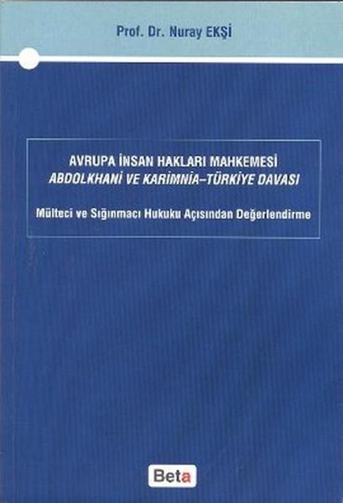Avrupa İnsan Hakları Mahkemesi Abdolkhani ve Karimnia- Türkiye Davası