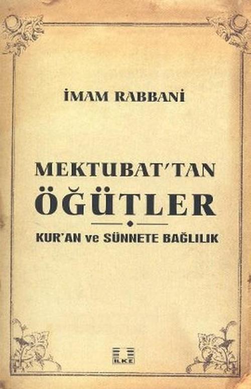 Mektubat'tan Öğütler