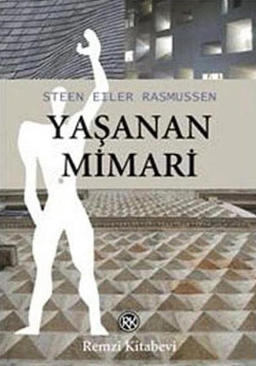 Yaşanan Mimar