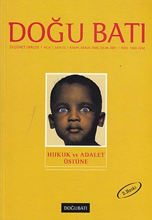 Doğu Batı Düşünce Dergisi Sayı: 13 - Hukuk ve Adalet Üstüne