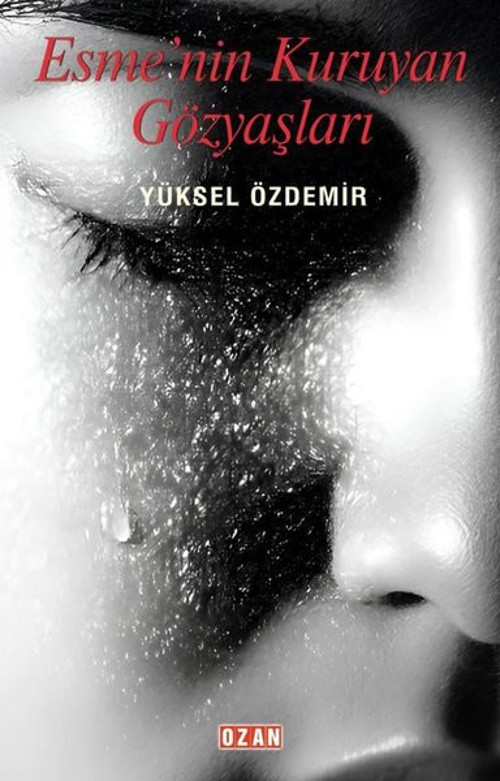 Esme'nin Kuruyan Gözyaşları