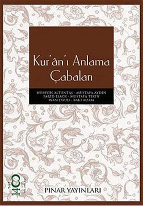 Kur'an'ı Anlama Çabaları