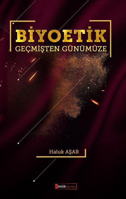 Biyoetik - Geçmişten Günümüze
