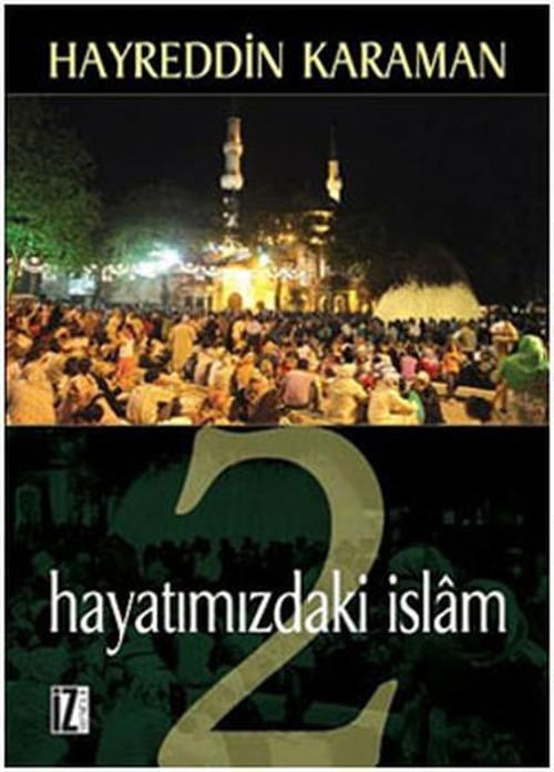İz Yayıncılık Hayatımızdaki İslam 2