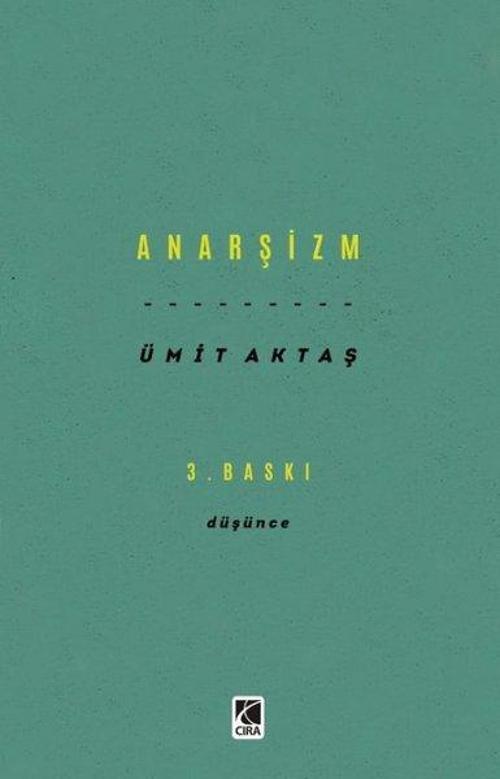Anarşizm - Düşünce