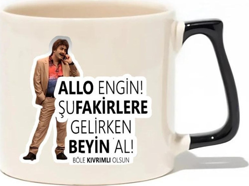 Allo Engin! Şu Fakirlere Gelirken Beyin Al! Böle Kıvrımlı Olsun Lüks Kupa - Hediye Seramik Kupa