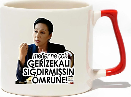 Meğer Ne Çok G*Rizekalı Sığdırmışsın Ömrüne! Lüks Kupa - Hediye Seramik Kupa