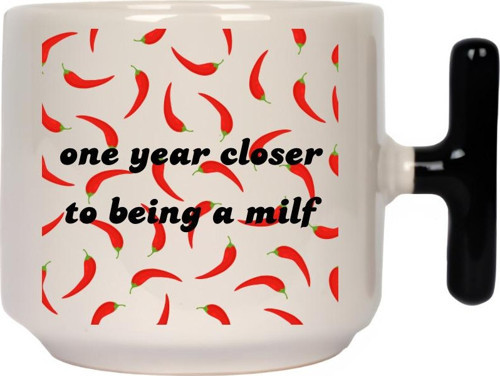 One Year Closer To Being A Milf Latte Fincanı- Hediye Seramik Kupa