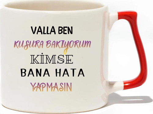 Valla Ben Kusura Bakıyorum Kimse Bana Hata Yapmasın Lüks Kupa - Hediye Seramik Kupa