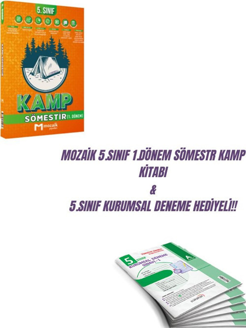 MOZAİK 5.SINIF 1.DÖNEM SÖMESTR KAMP KİTABI & 5.SINIF KURUMSAL DENEME HEDİYELİ!!