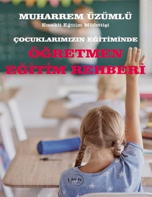 Çocuklarımızın Eğitiminde Öğretmen Eğitim Rehberi