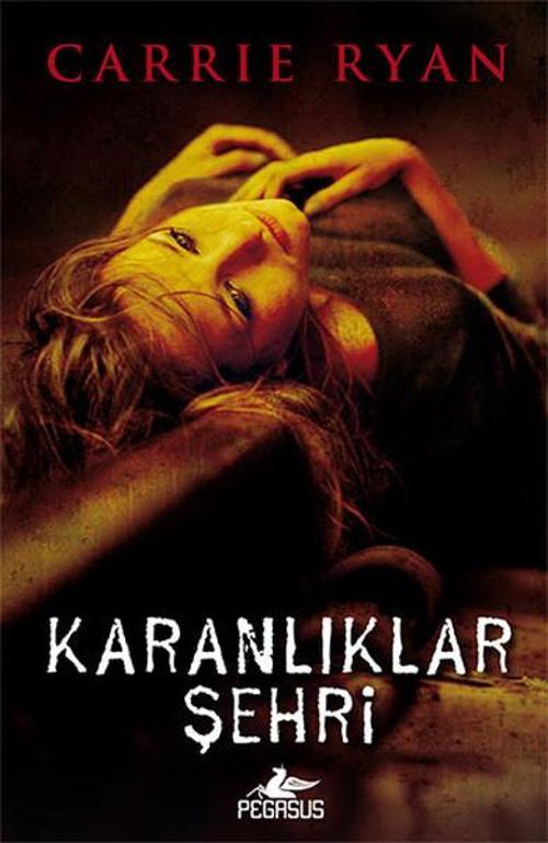 Pegasus Yayınevi Karanlıklar Şehri