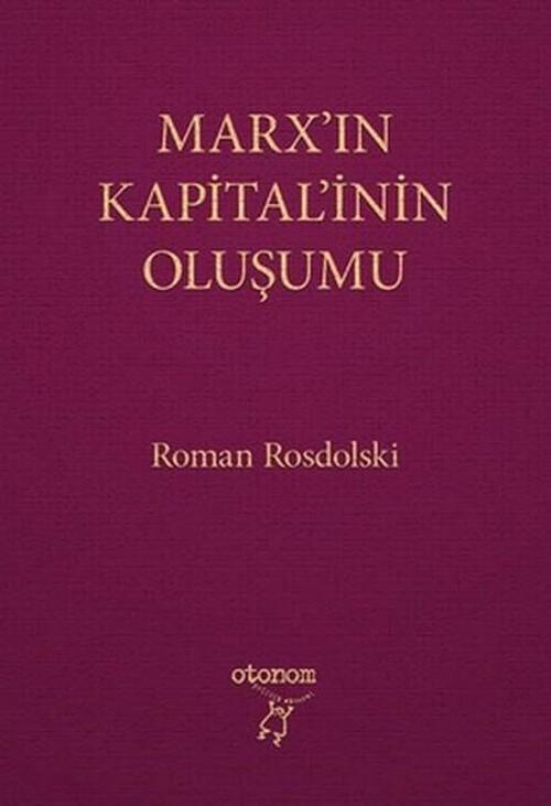 Marx'ın Kapital'inin Oluşumu