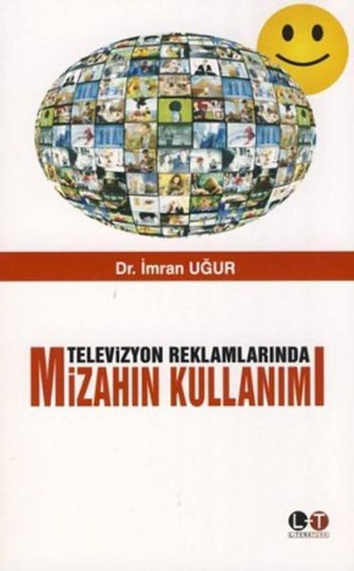 Televizyon Reklamlarında Mizahın Kullanımı