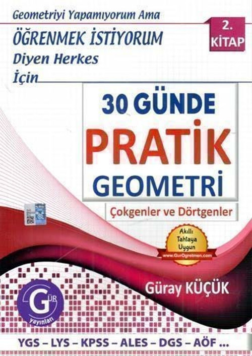 30 Günde Pratik Geometri Konu Anlatımlı 2. Kitap Gür Yayınları