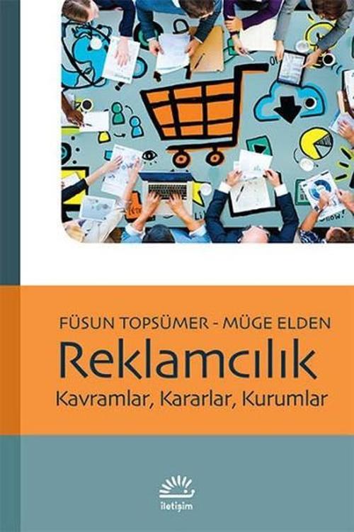 Reklamcılık Kavramlar Kararlar Kurumlar