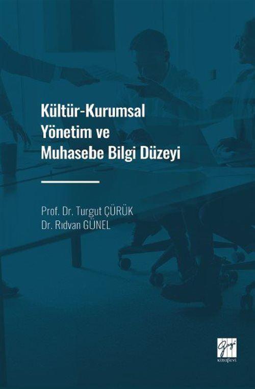 Kültür-Kurumsal Yönetim ve Muhasebe Bilgi Düzeyi